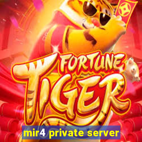 mir4 private server